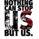 Nothing can stop us but us. Red - Thumbnail 4