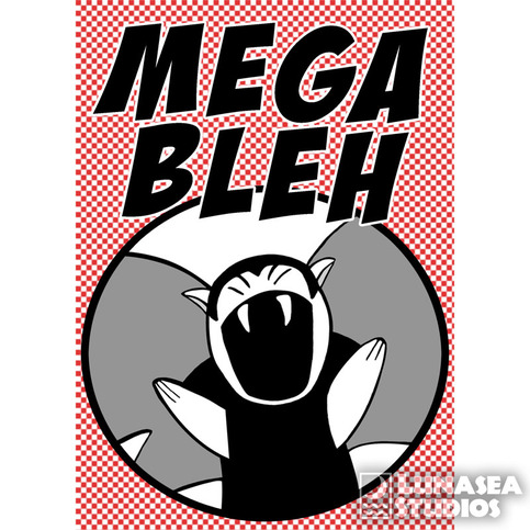 MEGABLEH! 5x7 Print