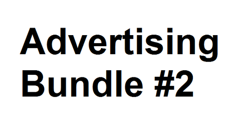 Advertising Bundle #2
