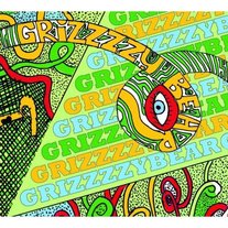 Grizzzzy Bear - Grizzzzy Bear CD