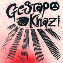 Gestapo Khazi demo CDR