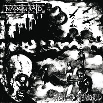 NAPALM RAID - Trail of the world 7" 