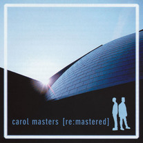 Carol Masters "Remastered"