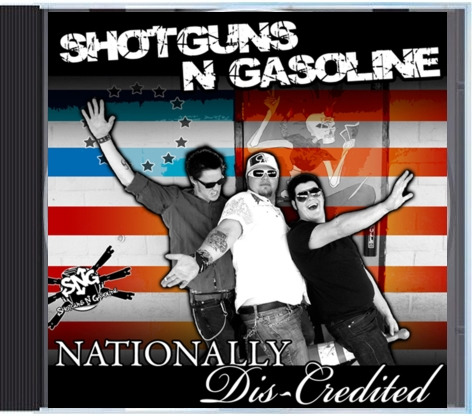 Shotguns N Gasoline "Nationally Dis-credited" CD
