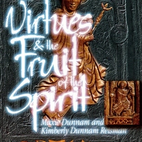 The Workbook on the Virtues and the Fruit of the Spirit