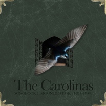 The Carolinas - Songbook 1: Moonlight or The Ghost