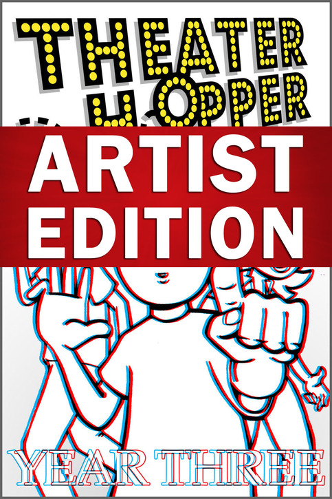 Theater Hopper - Year Three: Artist Edition
