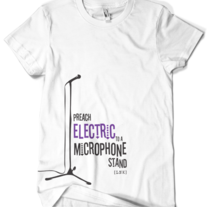 Preach electric (shirt)