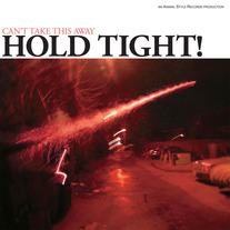 Hold Tight! - Can't Take This Away LP