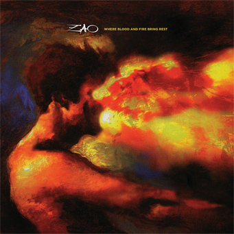 Zao - Where Blood And Fire Bring Rest VINYL LP