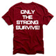 Nupe Only The Strong Survive - Thumbnail 1