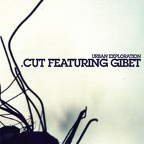 WL029 - .CUT FEATURING GIBET "URBAN EXPLORATION" (DVDr)