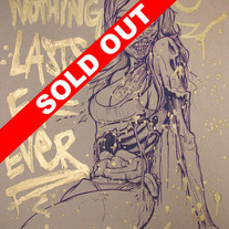 SOLD OUT - NOTHING LASTS.. RARE "Poster Whore" VARIANT by MUNK ONE