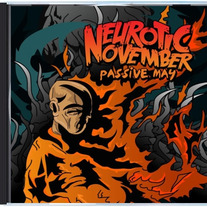Neurotic November "Passive May" Album (CD)