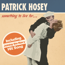 Patrick Hosey - Something to Live for