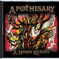 Apothesary "A Harsh Reality" Album (CD)