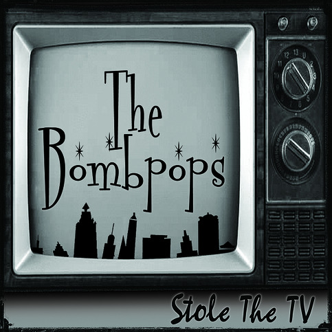 The_20bombpops_20-_20stole_20the_20tv_20-_20album_20cover_large