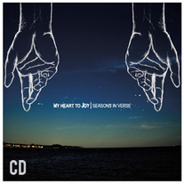 My Heart To Joy - Seasons In Verse CD