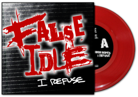 Sale! False Idle - I Refuse EP! Red or Black Vinyl!