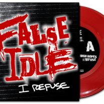 Sale! False Idle - I Refuse EP! Red or Black Vinyl!