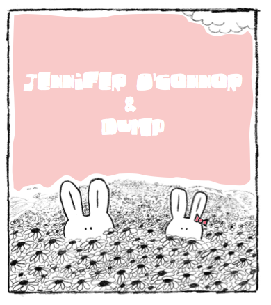 Jennifer O'Connor & Dump Split 7"