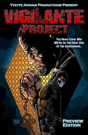 Vigilante Project: The Confessional Preview Edition