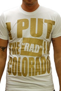I Put the Rad in Colorado (white tshirt)