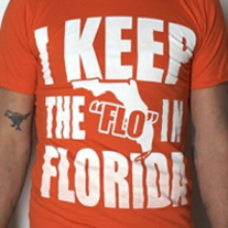 I Put the FLO in Florida (orange tshirt)