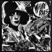 Wharf Rats (Members of Anti-Flag + Alexisonfire) - S/T 7" 