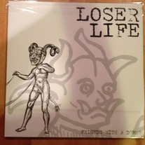 Loser Life - Friends With A Demon 1/100 tour version