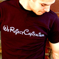 We Reject Capitalism