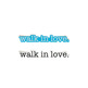 Walkinlovesticker_large_20copy_small