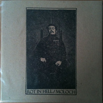 Rot in Hell / Moloch - Split 7"