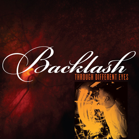 Backlash - Through Different Eyes 2xLP