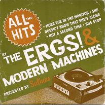 The Ergs!/Modern Machines - All The Hits Split 7"