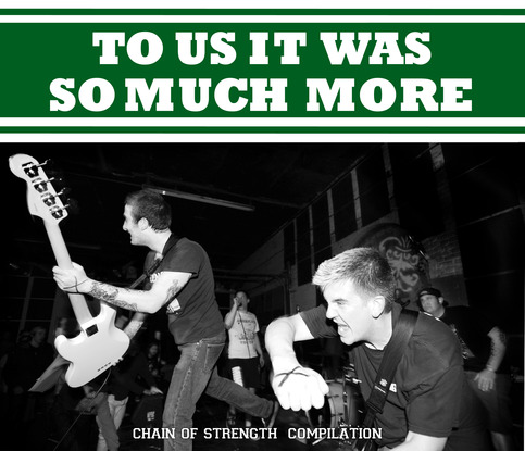 To Us It Was So Much More 2x7" Chain of Strength Comp