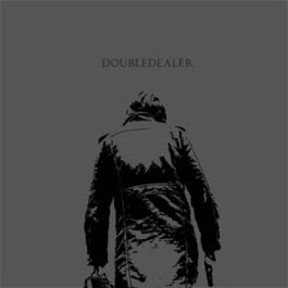 Double Dealer - Demo 7"