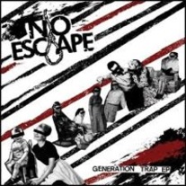 NO ESCAPE - Generation Trap 7" (ex-insomnio)