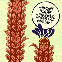 The Story So Far - Under Soil & Dirt LP