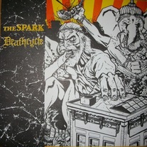 The Spark/Deathcycle - Split 7"