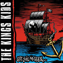 The Kings Kids - Set Sail and Seek...CD