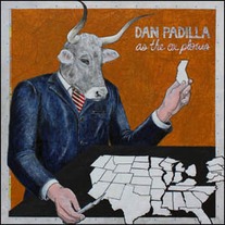 Dan Padilla - As the Ox Plows LP