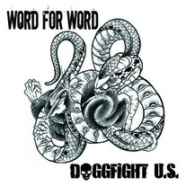 Word For Word/Doggfight US - Split 7"