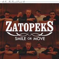 Zatopeks - Smile or Move 7"