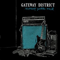 Gateway District, The - Perfect's Gonna Fail LP