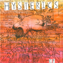 Hysterics s/t 7"