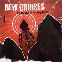 New Bruises - Transmit! Transmit! LP