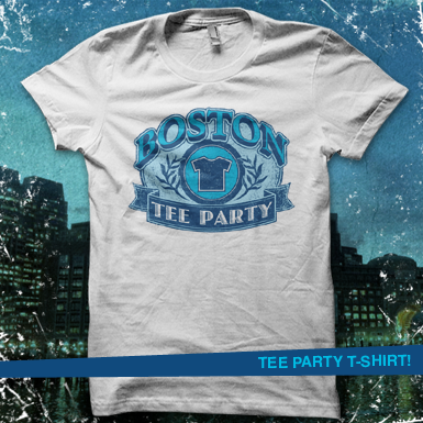 Boston Tee Party Event T-Shirt