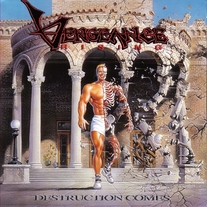 Vengeance Rising - DESTRUCTION COMES! 