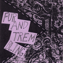 Fur and Trembling zine by Olivia Horvath